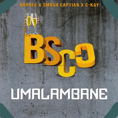 Malambane (feat. Smosh Kapt & C-kay Uptown) - Single