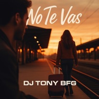 No Te Vas - Single