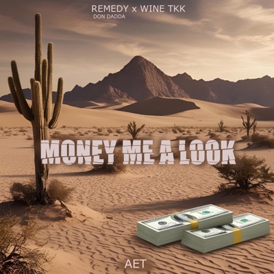 MONEY ME A LOOK (feat. AET) - Single