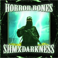 HORROR BONES - Single - SHMXDARKNESS