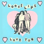 LOOSE LIPS - BEEHIVE
