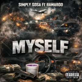 Myself (feat. Simply Sosa) Bamaroo