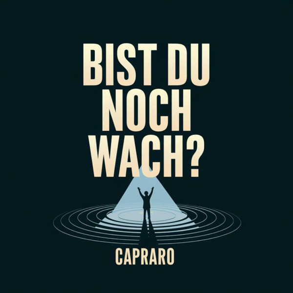Bist du noch wach?