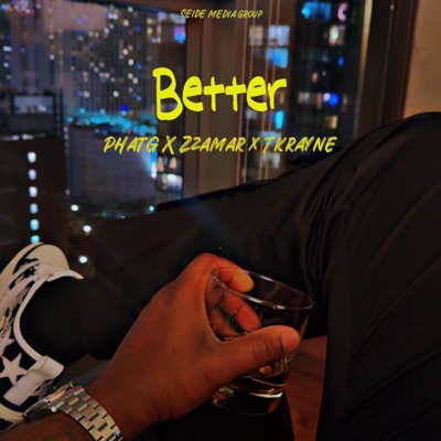 Better (feat. Zzamar & TKrayne) - Single