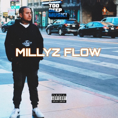 MILLYZ FLOW - Single