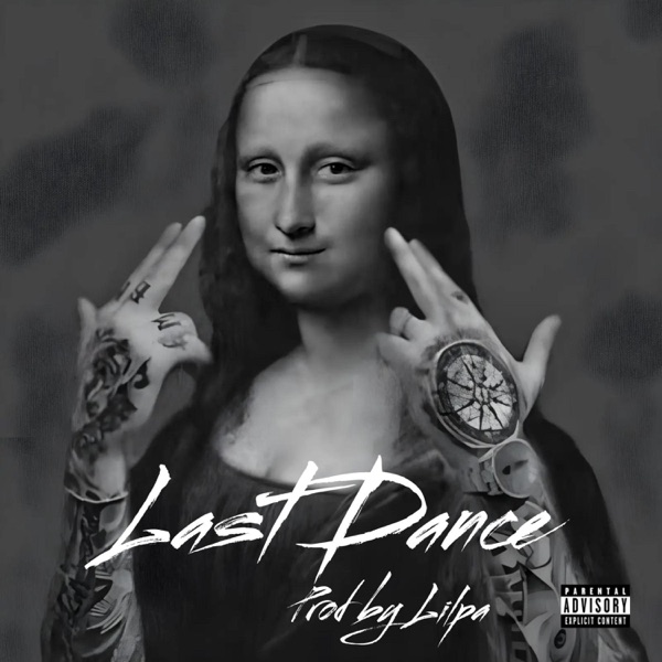 Album cover for Last Dance (Deluxe) - Single by Lilpa