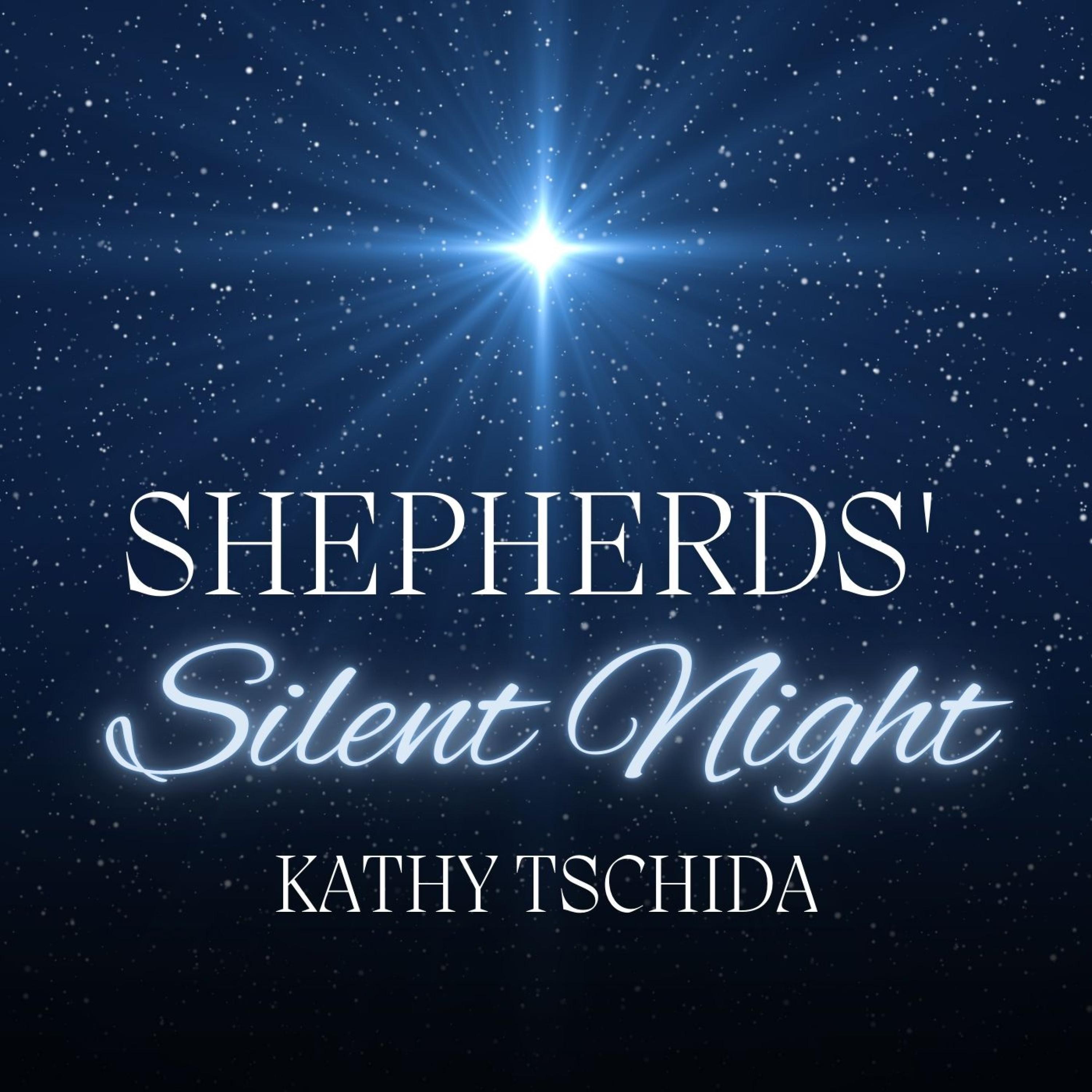 Shepherds' Silent Night - Single