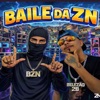 Icon Baile da Zn (feat. BZN) - Single