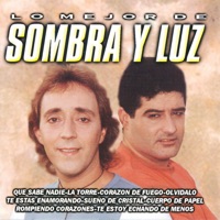 Lo Mejor de Sombra y Luz - Sombra Y Luz