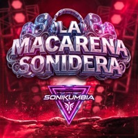 La Macarena Sonidera - Single - SONIKUMBIA