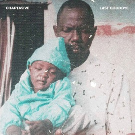 Last Goodbye Chapta5ive