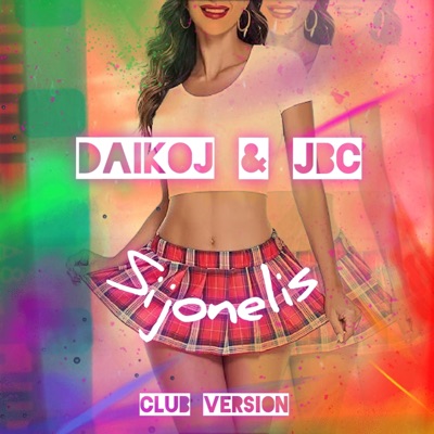 Sijonėlis (feat. JBC) [Club Version] - Single