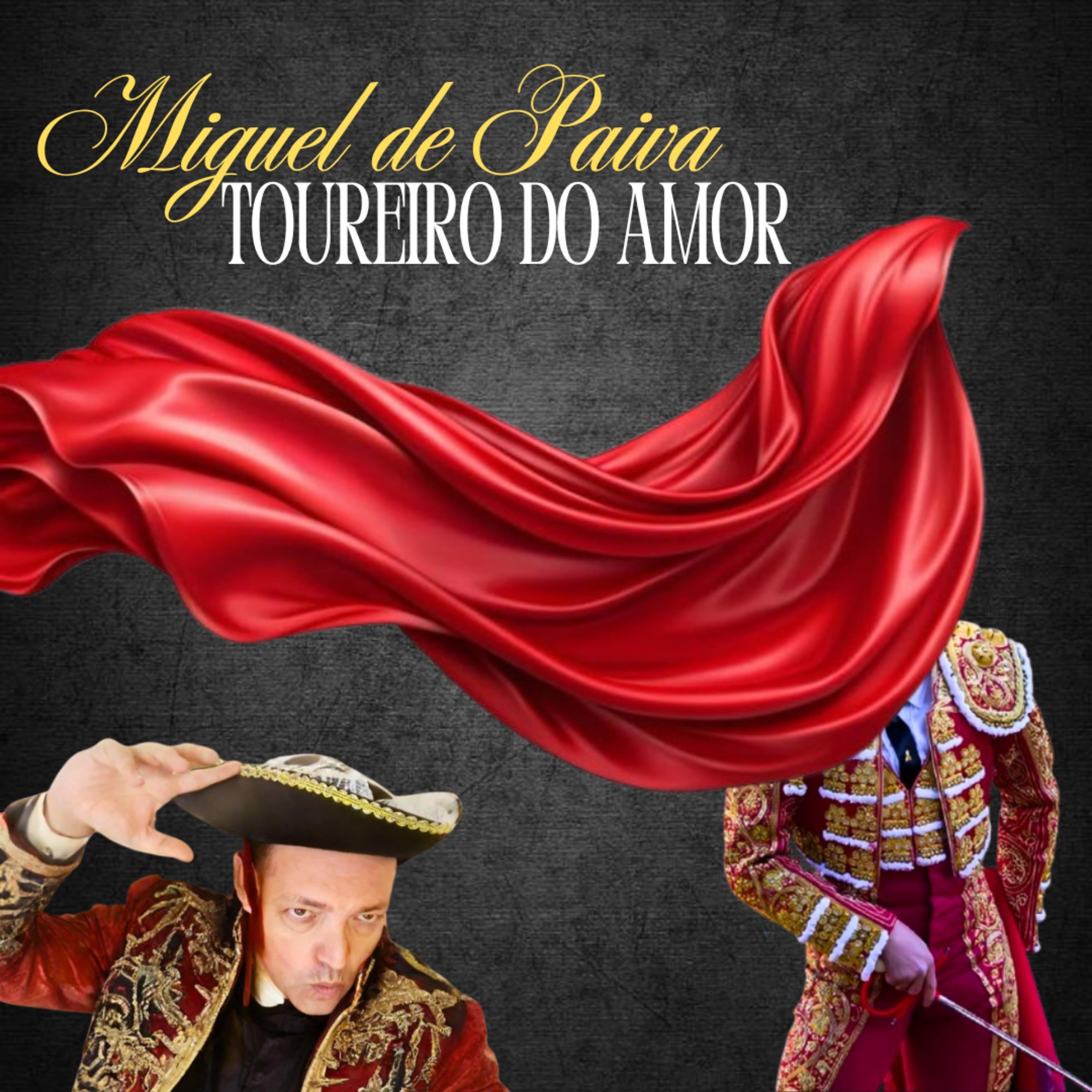 Toureiro Do Amor - Single