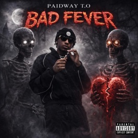 Bad Fever Paidway T.O