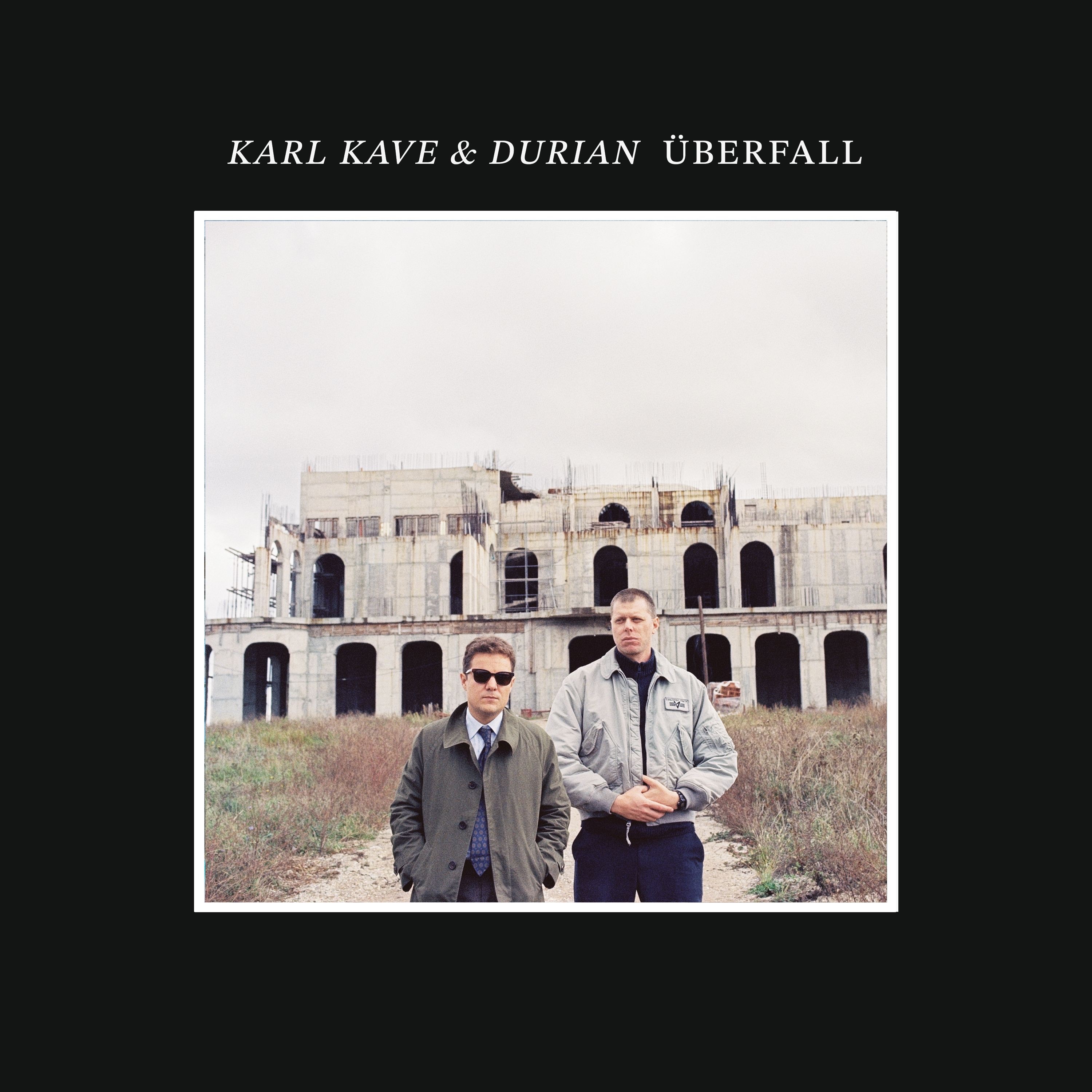 Karl Kave & Durian - Überfall