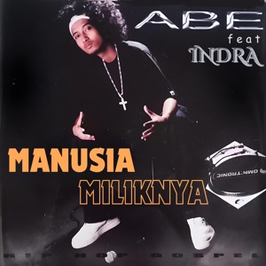 Manusia Miliknya (feat. Indra)