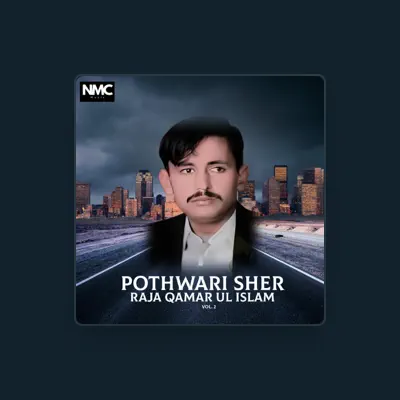 Listen to Raja Qamar Ul Islam, watch music videos, read bio, see tour dates & more!