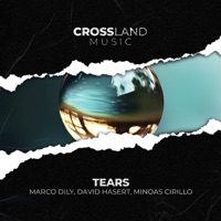 Tears - Single - Marco Dily, David Hasert & Minoas Cirillo