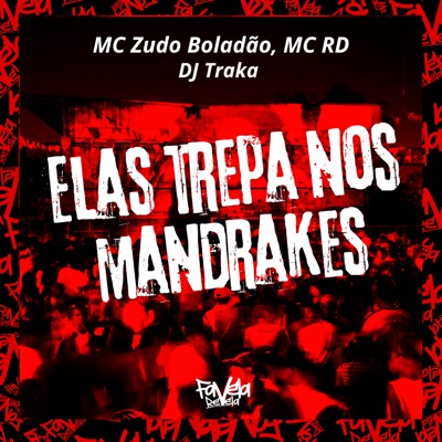 Elas Trepa nos Mandrakes - Single