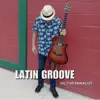 Victor Samalot - Latin Groove
