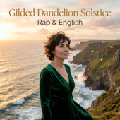 Gilded Dandelion Solstice