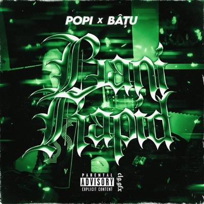 Bani rapid (feat. Bâțu) - Single