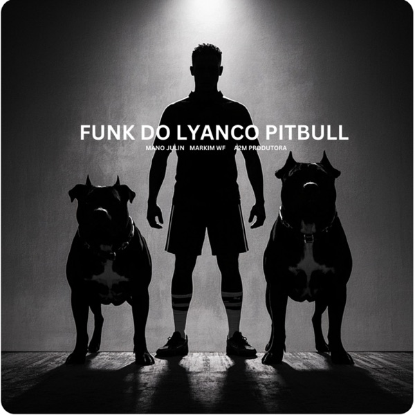 Funk do Lyanco Pitbull