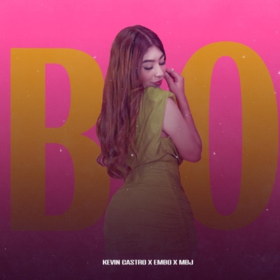 BO (feat. MBJ & EMBO) - Single
