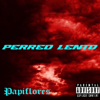 Perreo lento - Single