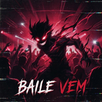 BAILE VEM - Single