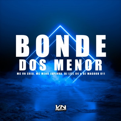 Bonde dos Menor - Single