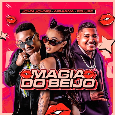 Magia do Beijo - Single