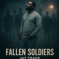 Fallen soldiers - Single - Jay Trapp