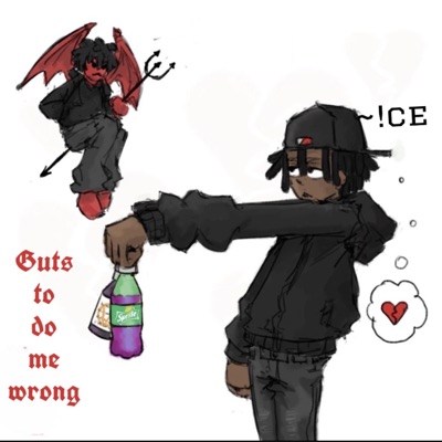 Guts to do me wrong - Single