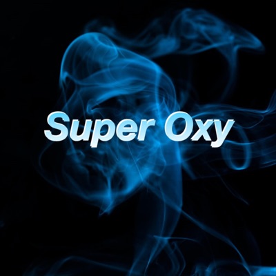 Super Oxy (feat. Gat Putch, SAI & Sean Ron) - Single