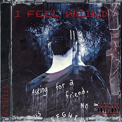 I FEEL WEIRD - Single