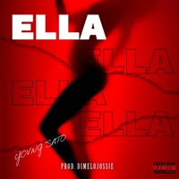 ELLA (feat. Yovng Sato) - Single - DimeloJossie
