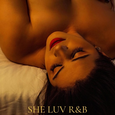 SheLuv R&B: (The Tape)
