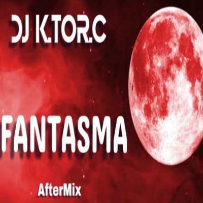 Fantasma (AfterMix) - Single