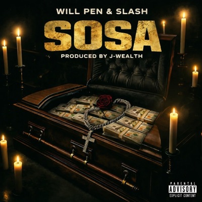 Sosa (feat. Will Pen & Slash) - Single
