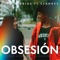 Obsesión (feat. Clandes) - Yoky Barrios & Astrallbass lyrics