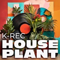 House Plant - K-Rec