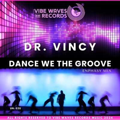 Dance We the Grove (Enphasy Mix) - Single