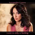 Love Is Only a Feeling