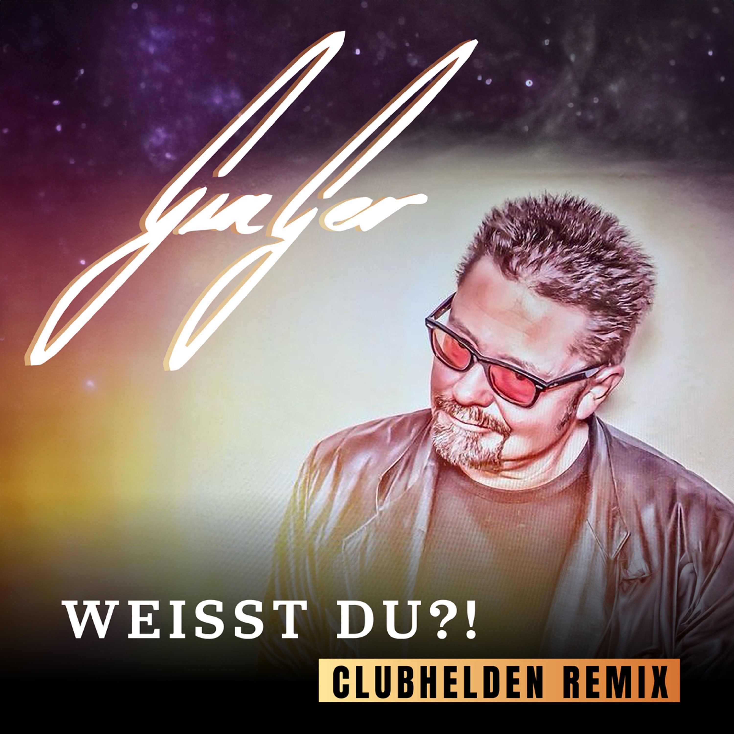 Weisst du ?! (Clubhelden Remix) - Single