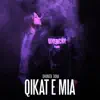 Dhurata Dora - Qikat e mia