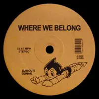 Where We Belong — Sonan / DJibouti