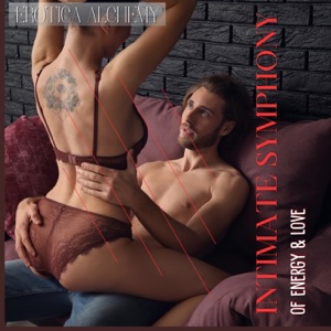 Intimate Symphony of Energy & Love - EP