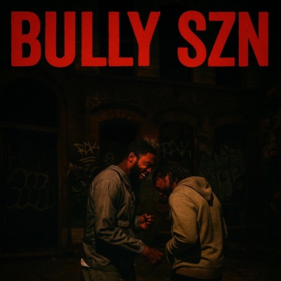 Bully Szn (feat. Memberz Only Roki) - Single