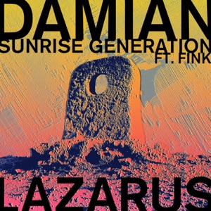 Sunrise Generation (feat. Fink) [Meera Remix]